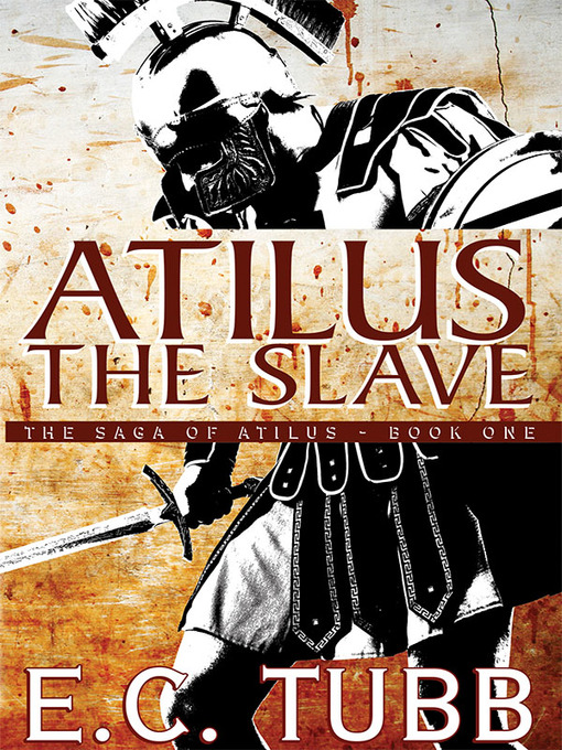 Title details for Atilus the Slave by E. C. Tubb - Available